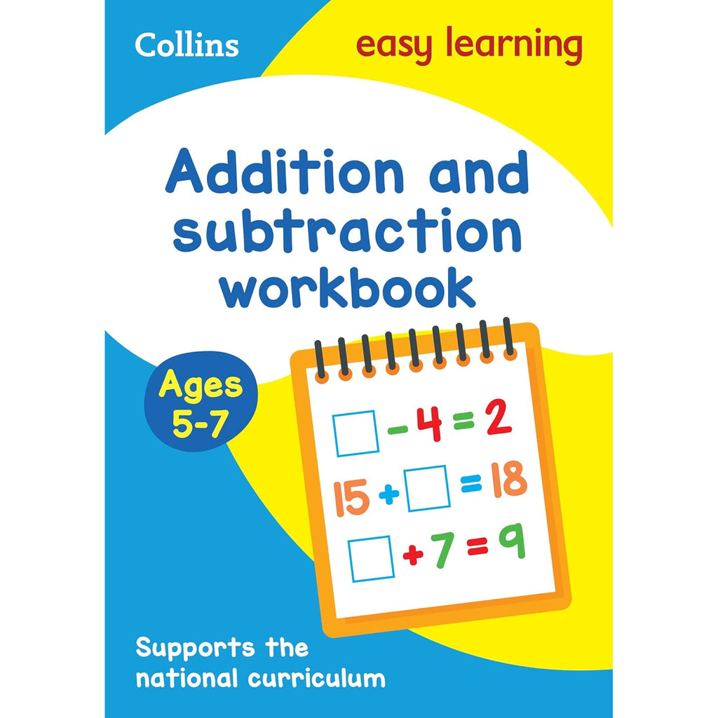 Collins - Addition and Subtraction Workbook Ages 5-7