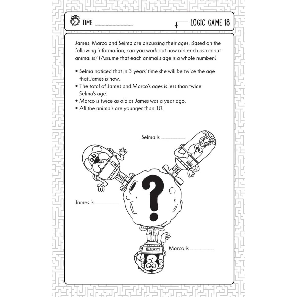 Logic Games for Clever Kids® More Than 100 Puzzles to Exercise Your Mind