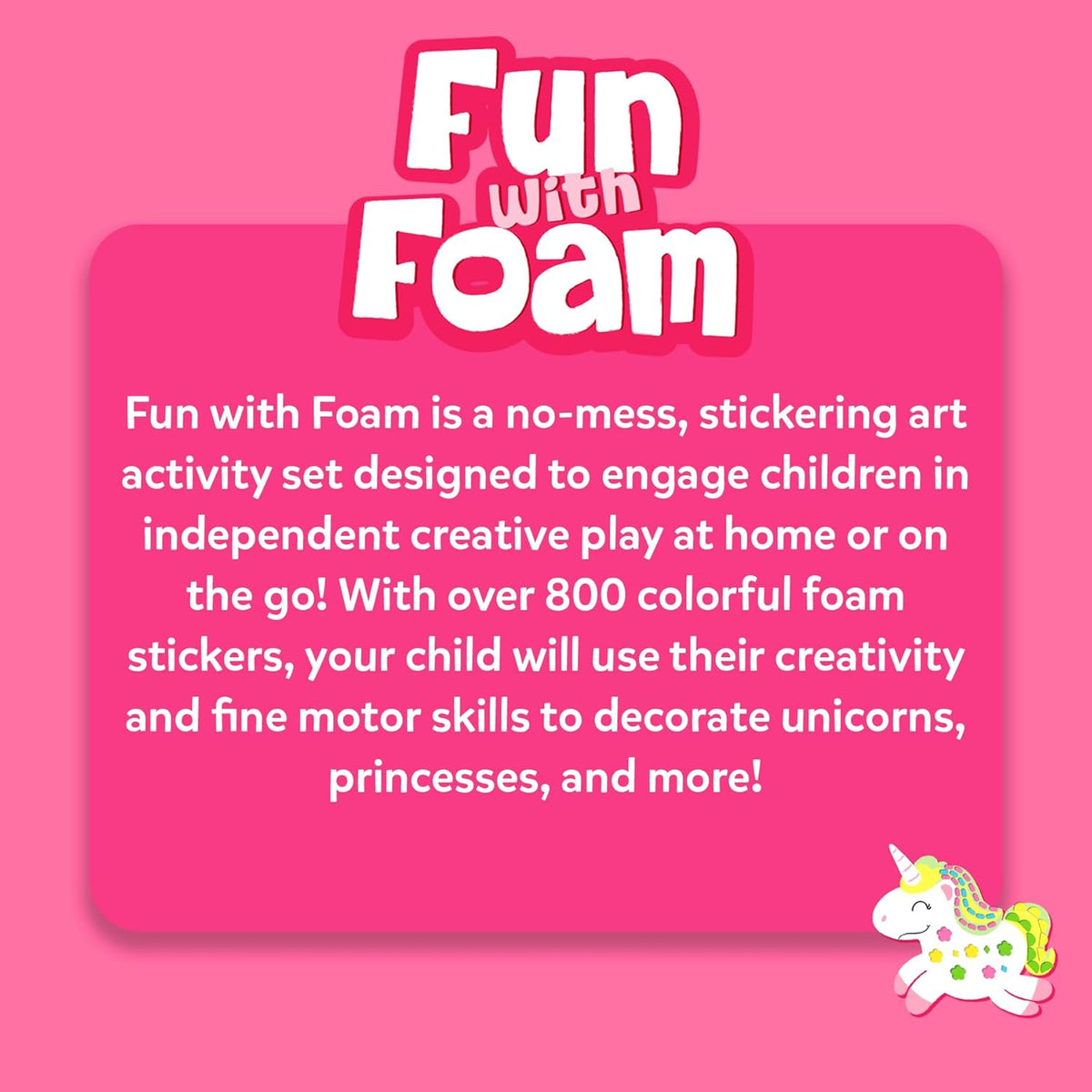 Fun with Foam - Unicorns & Princesses